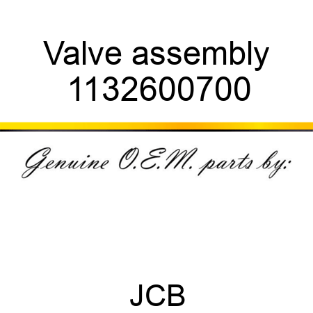 Valve, assembly 1132600700