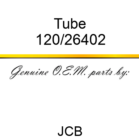 Tube 120/26402