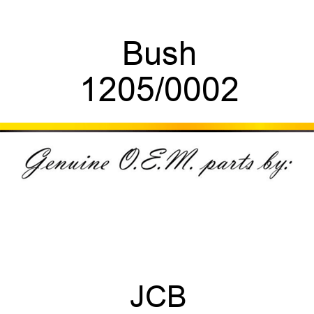 Bush 1205/0002
