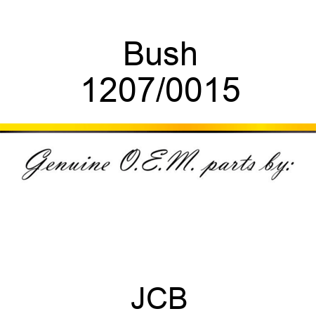 Bush 1207/0015