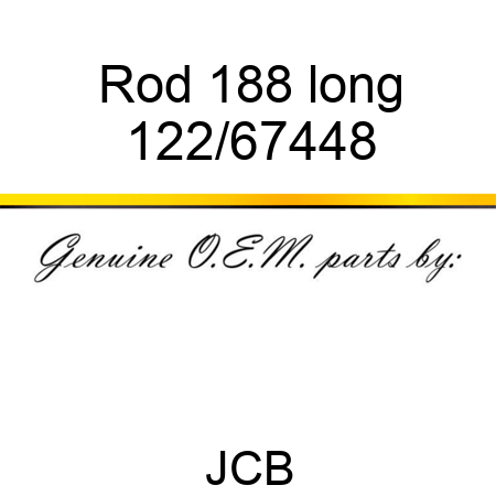 Rod, 188 long 122/67448