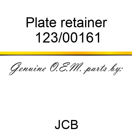 Plate, retainer 123/00161