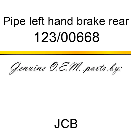 Pipe, left hand brake, rear 123/00668