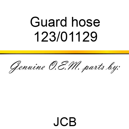 Guard, hose 123/01129