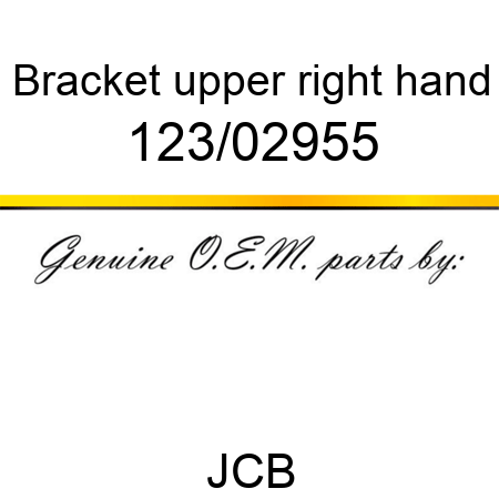 Bracket, upper right hand 123/02955