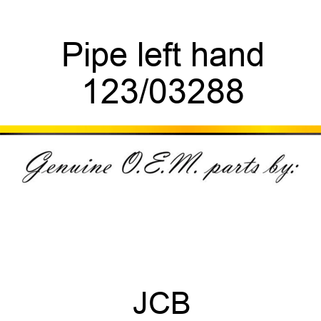Pipe, left hand 123/03288