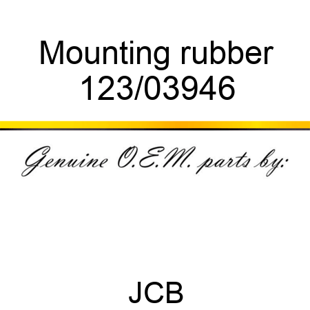 Mounting, rubber 123/03946