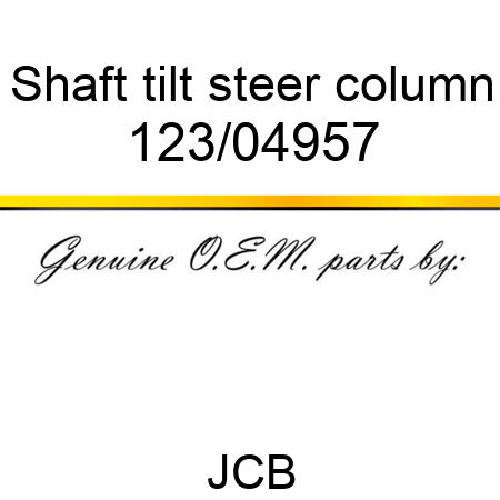 Shaft, tilt steer column 123/04957