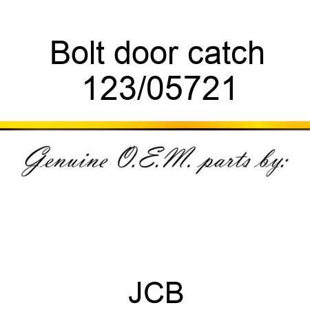 Bolt, door catch 123/05721
