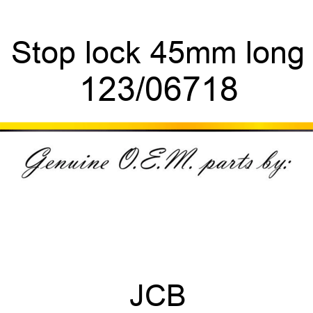 Stop, lock, 45mm long 123/06718