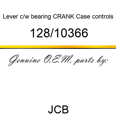 Lever, c/w bearing, CRANK, Case controls 128/10366
