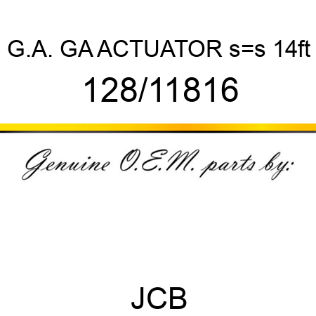 G.A., GA ACTUATOR s_s 14ft 128/11816