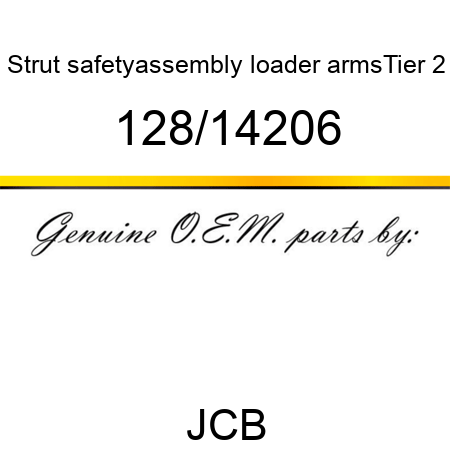 Strut, safety,assembly, loader arms,Tier 2 128/14206