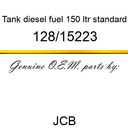 Tank, diesel fuel 150 ltr, standard 128/15223