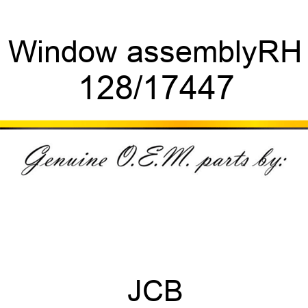 Window, assembly,RH 128/17447