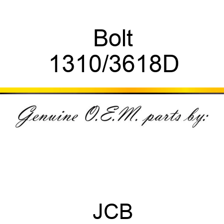 Bolt 1310/3618D
