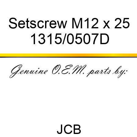 Setscrew, M12 x 25 1315/0507D