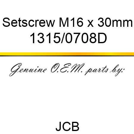 Setscrew, M16 x 30mm 1315/0708D
