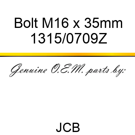 Bolt, M16 x 35mm 1315/0709Z