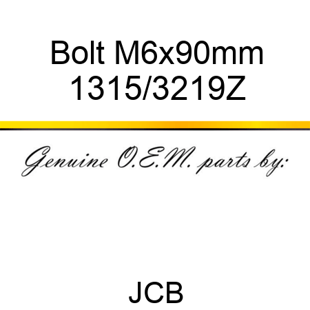 Bolt, M6x90mm 1315/3219Z