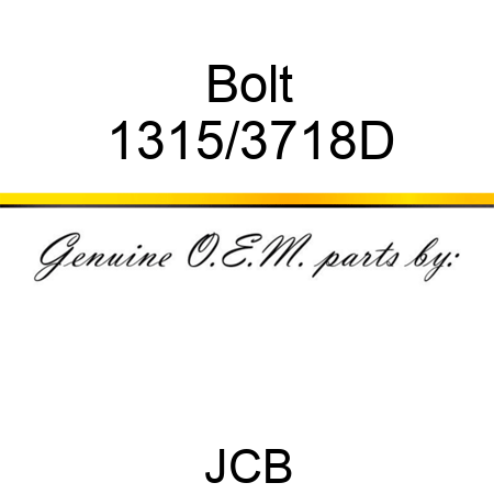 Bolt 1315/3718D