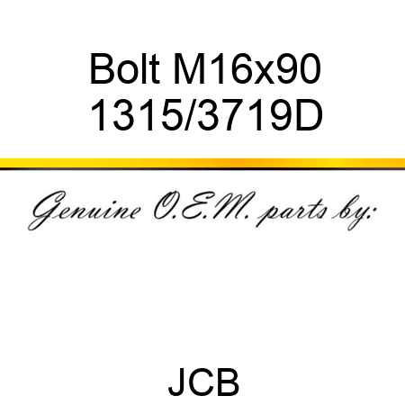 Bolt, M16x90 1315/3719D