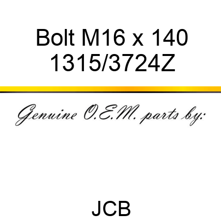 Bolt, M16 x 140 1315/3724Z