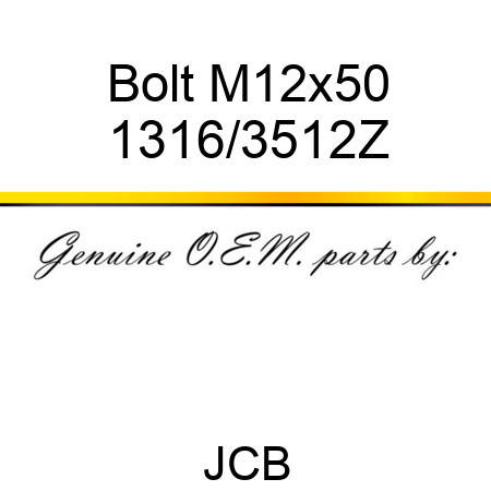 Bolt, M12x50 1316/3512Z