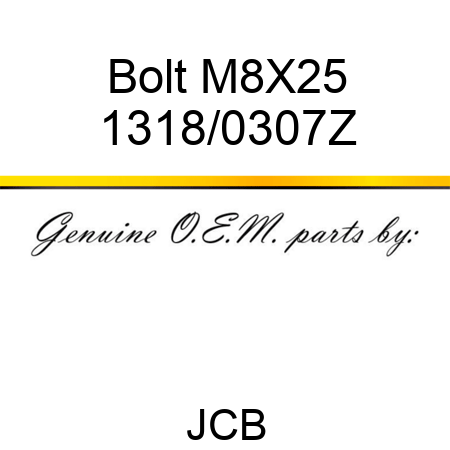 Bolt, M8X25 1318/0307Z