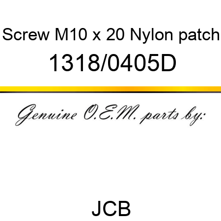 Screw, M10 x 20 Nylon patch 1318/0405D