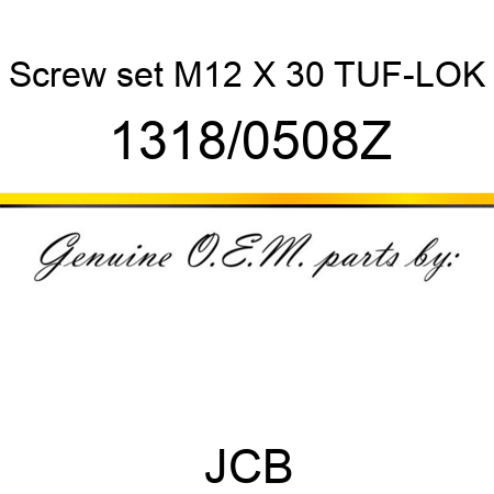 Screw, set M12 X 30 TUF-LOK 1318/0508Z