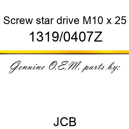Screw, star drive, M10 x 25 1319/0407Z