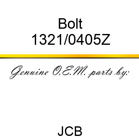 Bolt 1321/0405Z