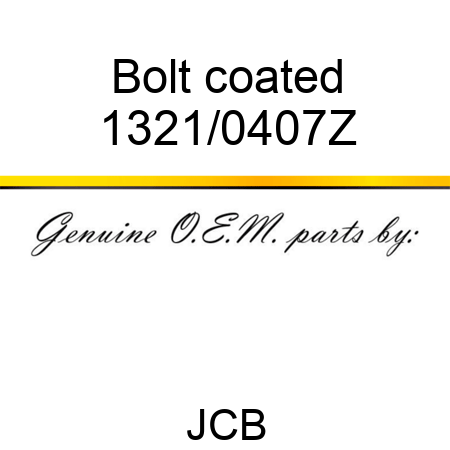 Bolt, coated 1321/0407Z