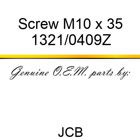 Screw, M10 x 35 1321/0409Z