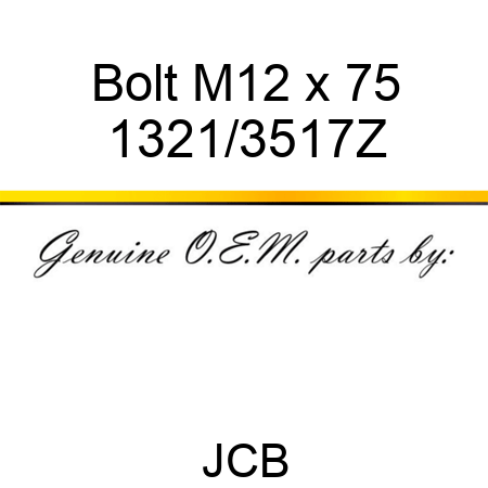 Bolt, M12 x 75 1321/3517Z