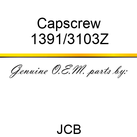 Capscrew 1391/3103Z