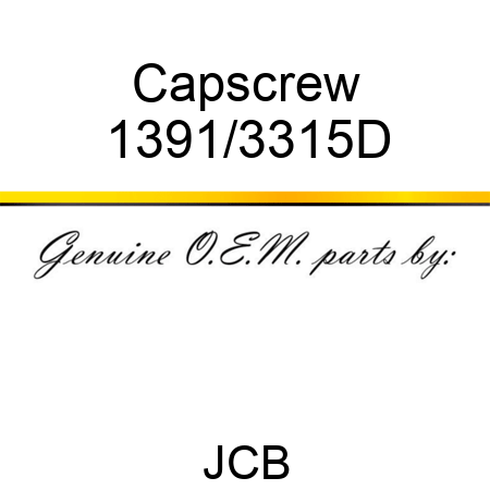 Capscrew 1391/3315D