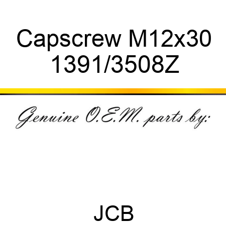 Capscrew, M12x30 1391/3508Z