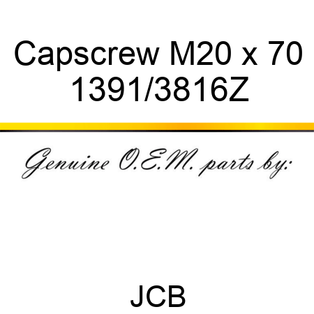 Capscrew, M20 x 70 1391/3816Z