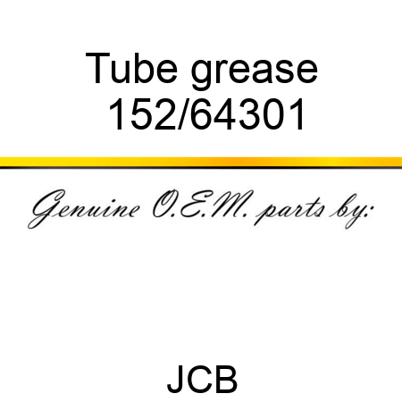 Tube, grease 152/64301