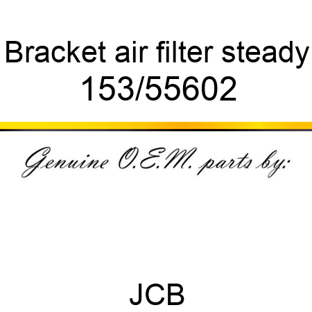 Bracket, air filter steady 153/55602