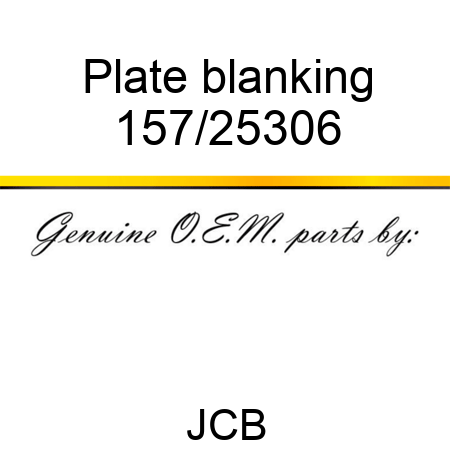 Plate, blanking 157/25306
