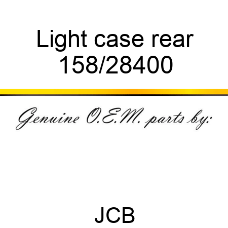 Light, case, rear 158/28400