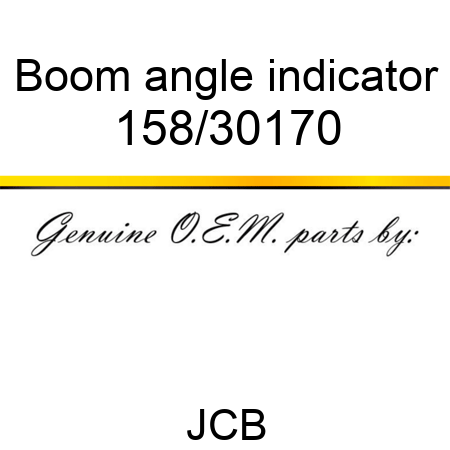 Boom, angle indicator 158/30170