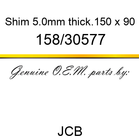 Shim, 5.0mm thick.150 x 90 158/30577
