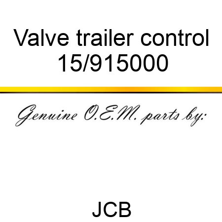 Valve, trailer control 15/915000