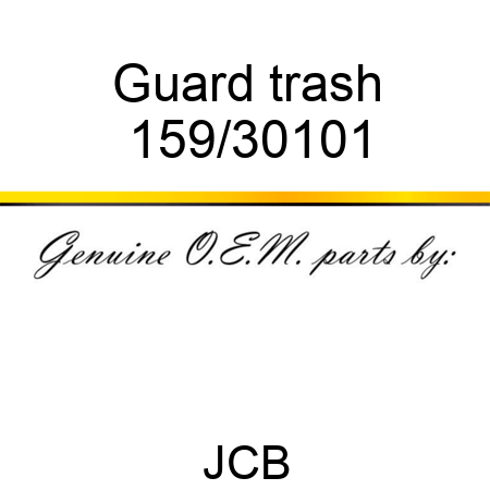 Guard, trash 159/30101