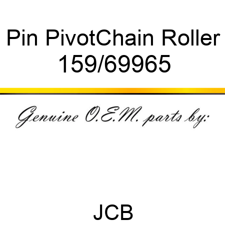 Pin, Pivot,Chain Roller 159/69965