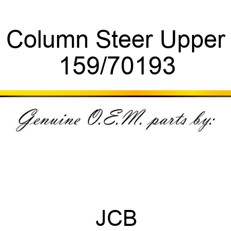 Column, Steer Upper 159/70193